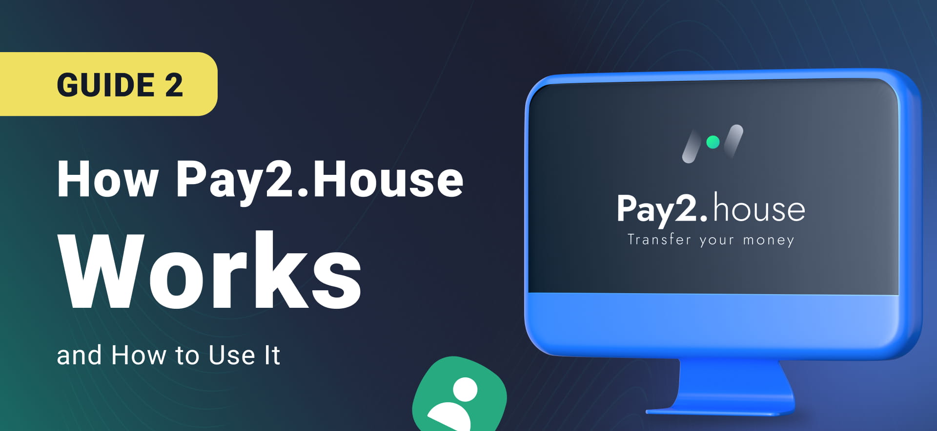 Pay2.House